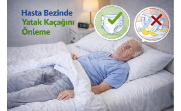 Hasta Bezinde Yatak Kaçağını Önleme