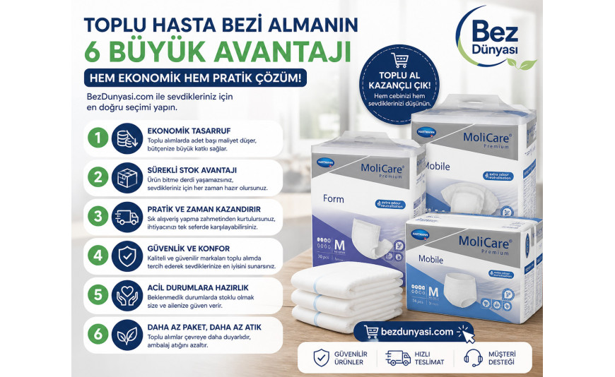 Toplu Hasta Bezi Almanın 6 Büyük Avantajı