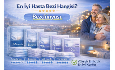 En İyi Hasta Bezi Hangisi? Emicilik ve Kullanım Alanına Göre Doğru Seçim
